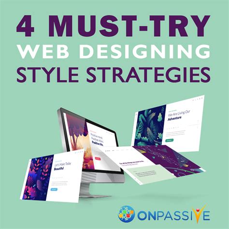 What Are Some Different Web Designing Style Strategies