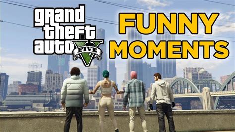 GTA 5 Funny Moments - YouTube