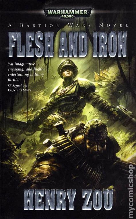 Warhammer 40K Flesh and Iron PB (2010 Black Library) A Bastion Wars Novel comic books