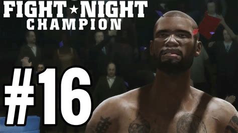 Fight Night Champion Legacy Mode Walkthrough Part 16 - THE END?! - YouTube