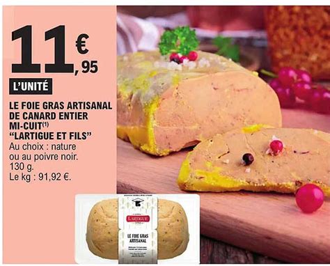 Promo Le Foie Gras Artisanal De Canard Entier Mi-cuit "lartigue Et Fils ...