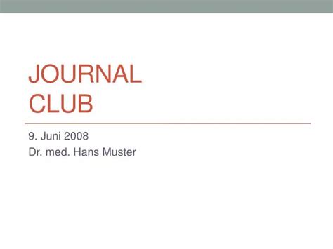 PPT - Journal Club PowerPoint Presentation, free download - ID:1466531