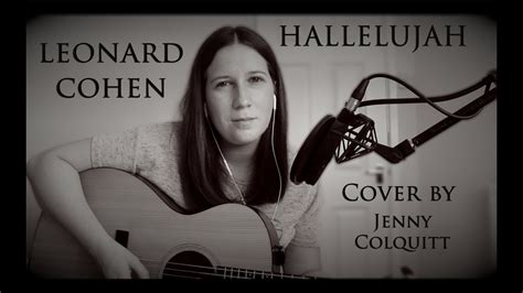 Leonard Cohen- Hallelujah- Cover by Jenny Colquitt - YouTube