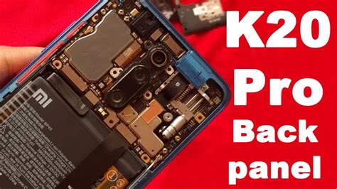 REDMI K20 PRO Teardown - Remove back panel and disassemble battery - YouTube