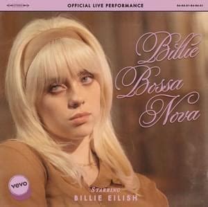 Billie Eilish – Billie Bossa Nova Samples | Genius