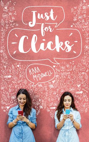 Review: Just For Clicks by Kara McDowell | The Candid Cover