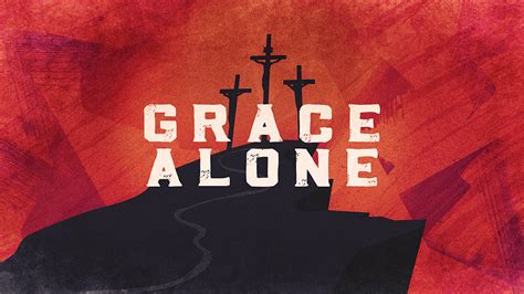 Grace Alone | Grace Sermon Series From Ministry Pass