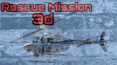 Rescue Mission - YouTube