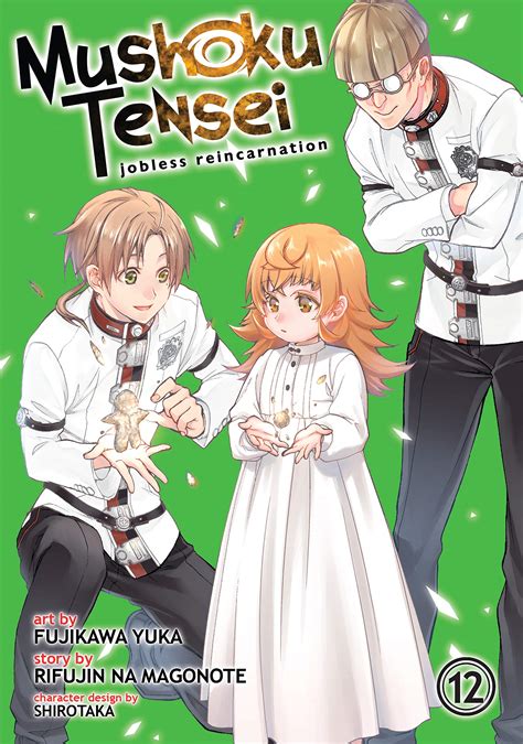 Mushoku Tensei: Jobless Reincarnation (Manga) Vol. 12 by Rifujin na Magonote | Goodreads