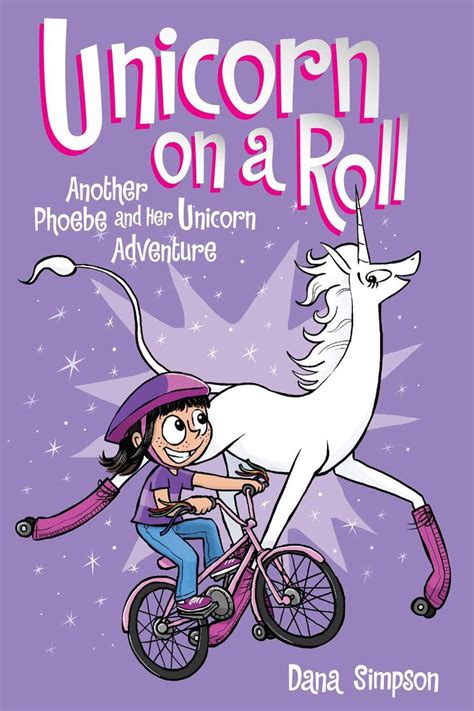 Dana Simpson - Unicorn on a Roll (Phoebe and Her Unicorn Series Book 2 ...