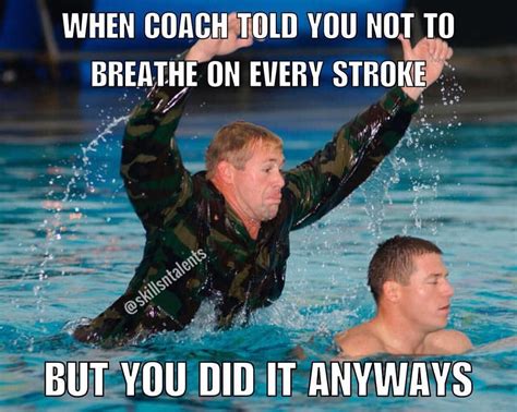 Coach Said Not to do Something? | Swimming memes, Swimming funny, Swimming jokes