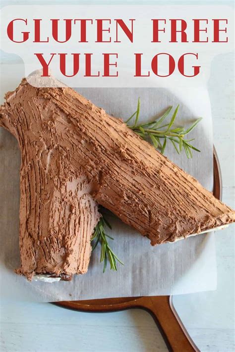 The Best Gluten Free Yule Log Recipe - Zest for Baking