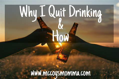 Why I Quit Drinking & How | Quit drinking, I quit, Quites