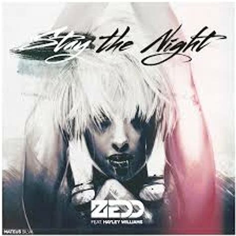 Stream Zedd - Stay The Night ft. Hayley Williams (Roxie Remix) ***FREE DOWNLOAD*** by Roxie - G ...