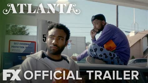 'Atlanta' Season 2 [Official Trailer] (Video) - Entertainment+