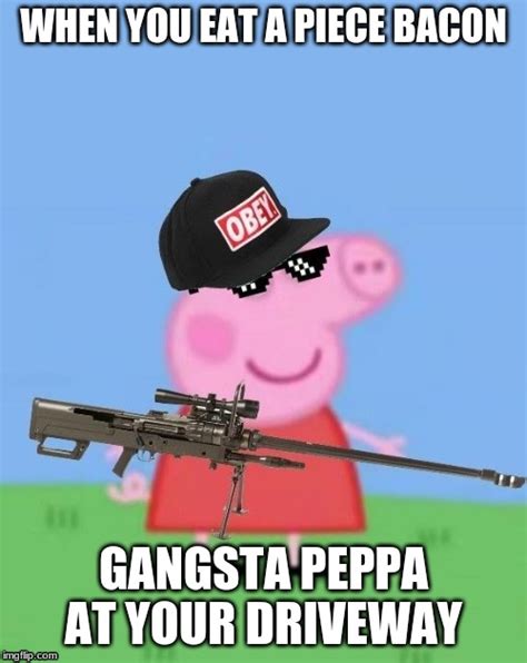 Mlg peppa pig - Imgflip