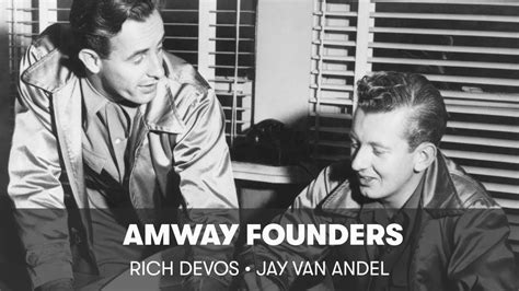 Amway a été fondée par Rich DeVos et Jay Van Andel en 1959 | Amway ...