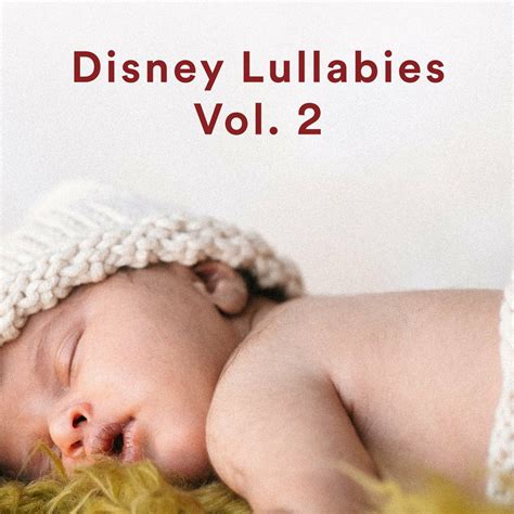 Disney Lullabies Vol. 2 by The Sleep Diaries: Listen on Audiomack