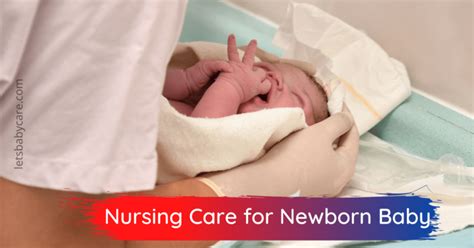 Nursing Care for Newborn Baby | What is Skilled Nursing Care - Lets Baby Care