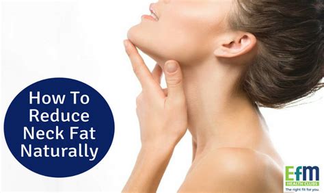 9 Ways To Get Rid Of Neck Fat (That Aren't Surgery) - EFM Health Clubs