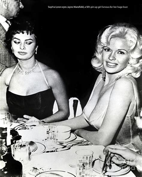 Jayne Mansfield Hollywood actress Sophia Loren 1957 Photograph by Monterey County Historical ...