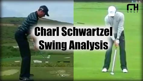 Charl Schwartzel: Swing Analysis - YouTube