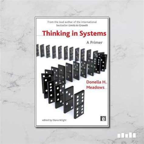 Thinking in Systems - Five Books Expert Reviews