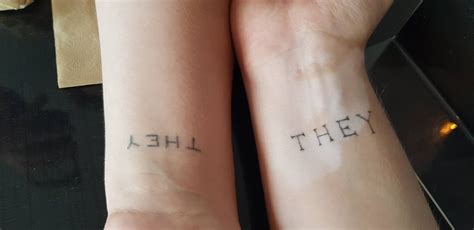 My NBf and I have matching (But individual) "They" tattoos, representing our non-binary ...