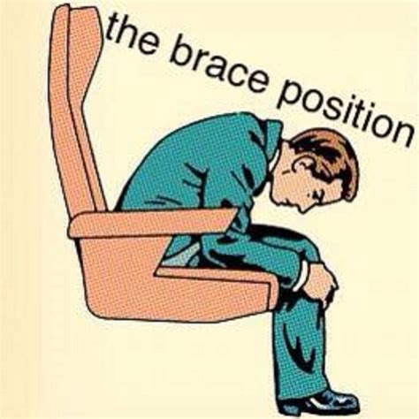 The Brace Position | The Brace Position