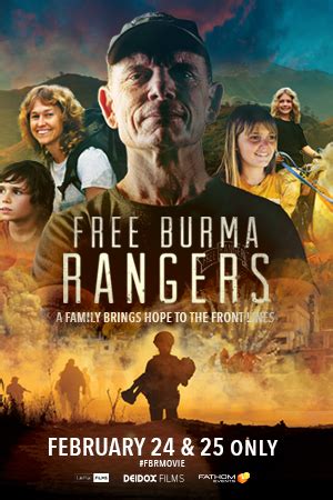 Free Burma Rangers Movie Times | Showbiz Kingwood