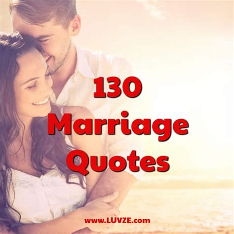 130 Marriage Quotes and Sayings