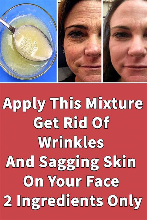 Apply This Mixture | Get Rid Of Wrinkles And Sagging Skin On Your Face ...