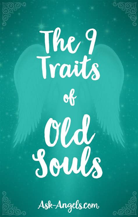 Are You An Old Soul? 9 Old Soul Characteristics... - Ask-Angels.com ...