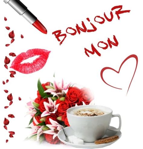 Bonjour Mon Cheri A Moi | Guten morgen liebe, Guten morgen, Liebe