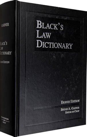 Black's Law Dictionary by Bryan A. Garner