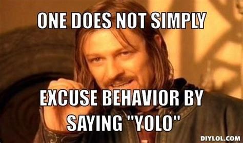 The Best YOLO Memes Ever! | Social work humor, Work memes, Good jokes