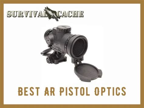 AR Pistol Optic Buying Guide: Reviews, How to Choose? - Survival Cache