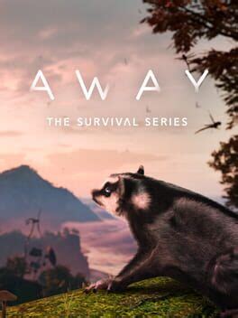 Away: The Survival Series (2021)