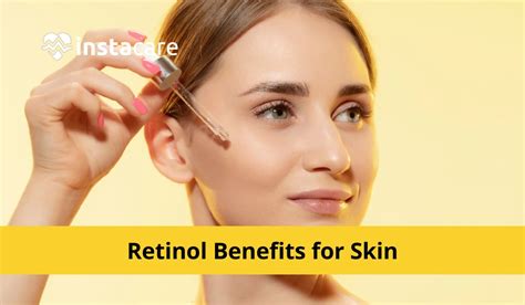 What Are The Top 10 Benefits Of Retinol For Skin?