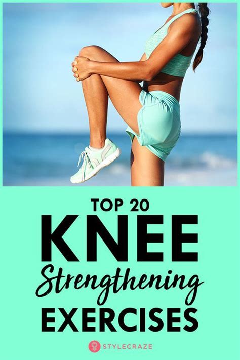 21 Best Knee Strengthening Exercises And Precautions To Take | Knee strengthening exercises, How ...