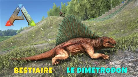 Ark Survival Evolved - FR - Bestiaire - Le Dimetrodon - YouTube