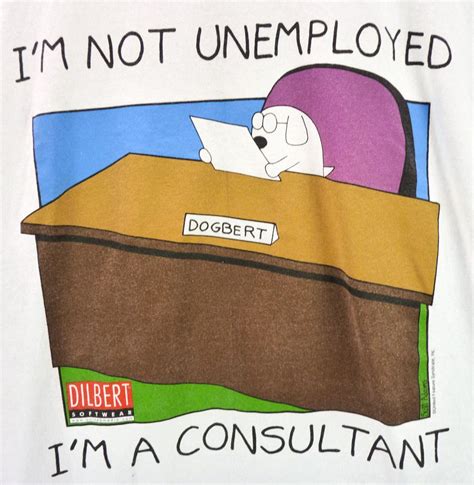 DOGBERT "Not Unemployed, I'm a Consultant" Vtg 90s Dilbert Comic Strip T-Shirt L #AllSport # ...