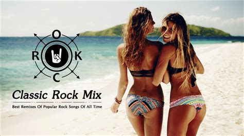 Classic Rock Mix | Best Remixes Of Popular Rock Songs Of All Time - YouTube