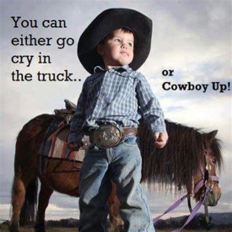 The Cowboy Way Quotes. QuotesGram