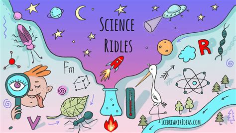 80 Best Science Riddles (with Answers) - IcebreakerIdeas