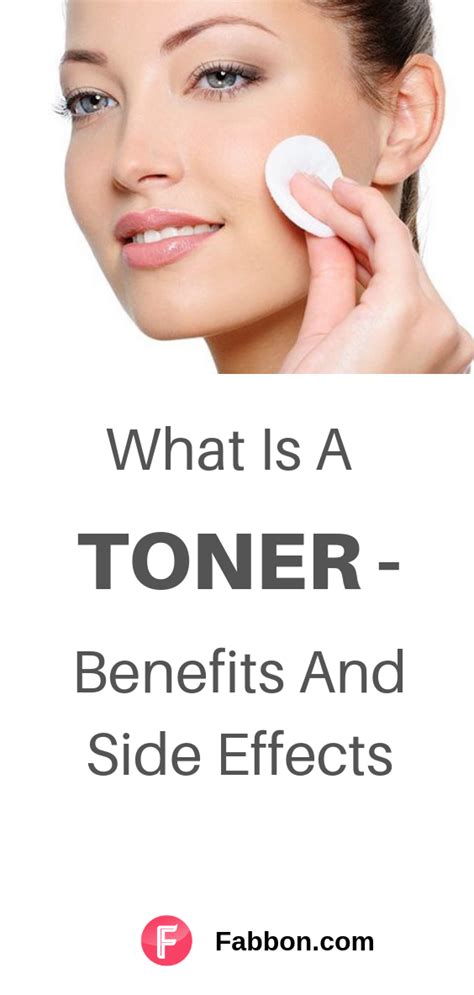 What Is A Toner—Its Benefits And Side Effects (2019) in 2020 (With ...