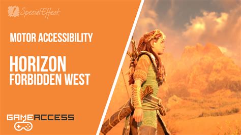 Horizon: Forbidden West | Motor Accessibility Video – GameAccess