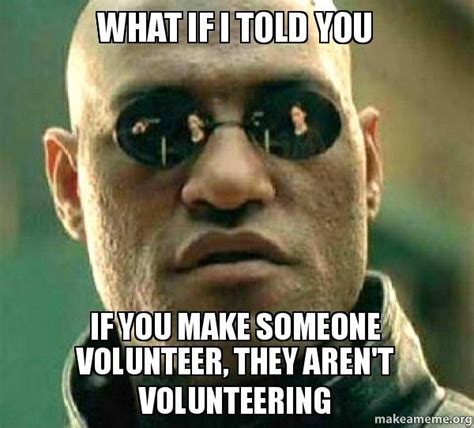 23 best Volunteer Management Memes images on Pinterest | Volunteer ...