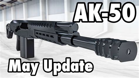 The AK-50: May 2019 Update - YouTube