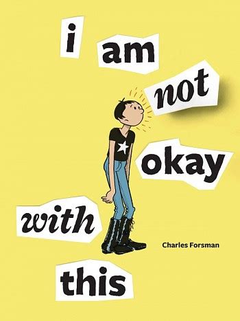 I am not okay with this - I am not okay with this Comic book sc by ...